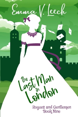 The Last Man in London: Rogues & Gentlemen Book 9 1722120894 Book Cover