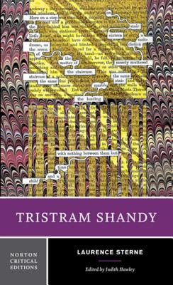 Tristram Shandy: A Norton Critical Edition 0393921360 Book Cover
