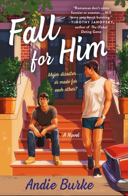 Fall for Him 1250886392 Book Cover