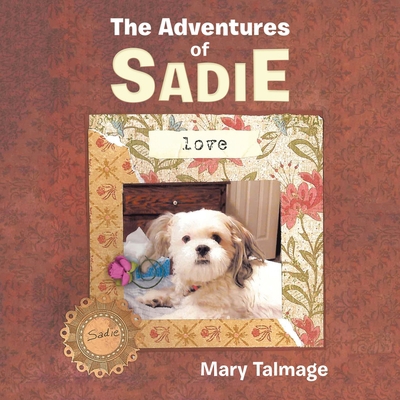 The Adventures of Sadie 1663208263 Book Cover