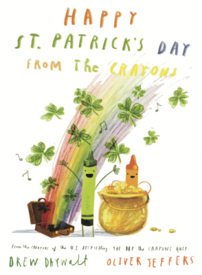Happy St. Patrick's Day from the Crayons B0GN2K5DHH Book Cover