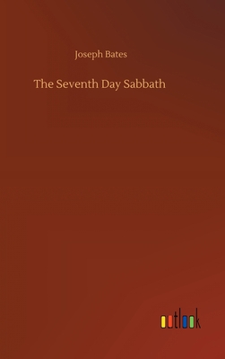 The Seventh Day Sabbath 3752370203 Book Cover