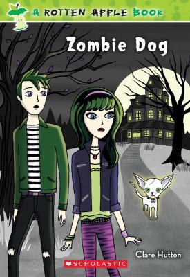 Rotten Apple #2: Zombie Dog 054539824X Book Cover