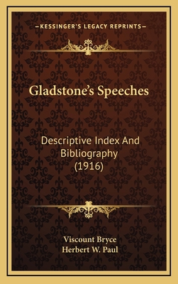 Gladstone's Speeches: Descriptive Index and Bib... 1164469770 Book Cover