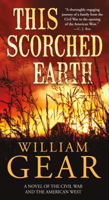This Scorched Earth: A Novel of the Civil War a... 0765382377 Book Cover