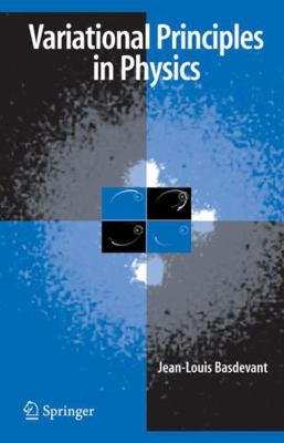 Variational Principles in Physics 0387377476 Book Cover