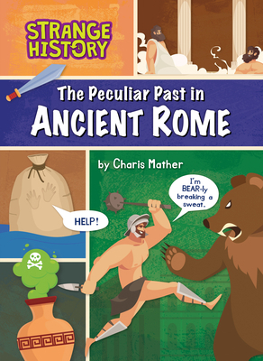 The Peculiar Past in Ancient Rome B0CHSZDDWZ Book Cover
