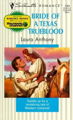 Bride of a Texas Trueblood 0373192851 Book Cover