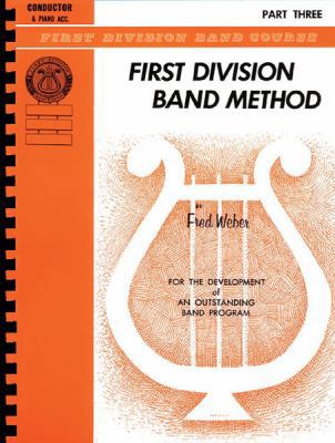 First Division Band Method, Part 3: Bass (Tuba) 0757981410 Book Cover