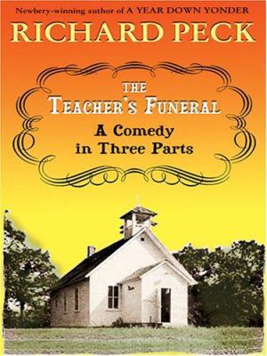 The Teachers Funeral [Large Print] 0786277505 Book Cover