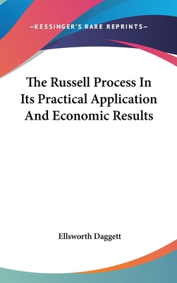 The Russell Process In Its Practical Applicatio... 0548227942 Book Cover