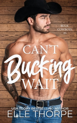 Can't Bucking Wait 1922760021 Book Cover