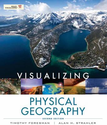 Visualizing Physical Geography 0470626151 Book Cover