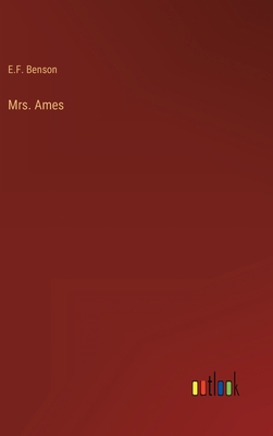 Mrs. Ames 3368901710 Book Cover