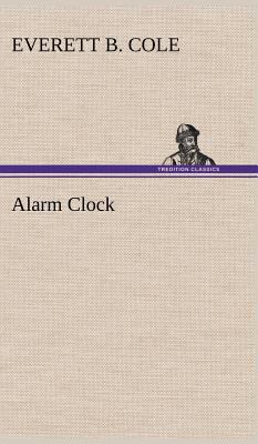 Alarm Clock 3849192865 Book Cover