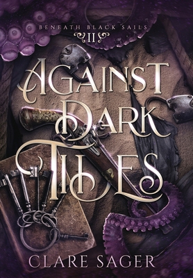 Against Dark Tides 1739804430 Book Cover