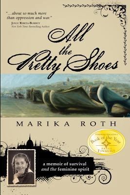 All the Pretty Shoes 193621427X Book Cover
