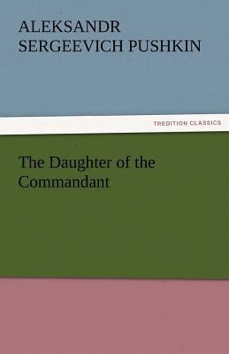 The Daughter of the Commandant 3842473540 Book Cover