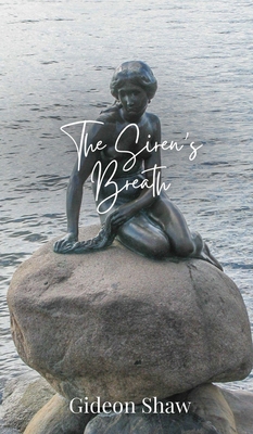 The Siren's Breath 1805872869 Book Cover