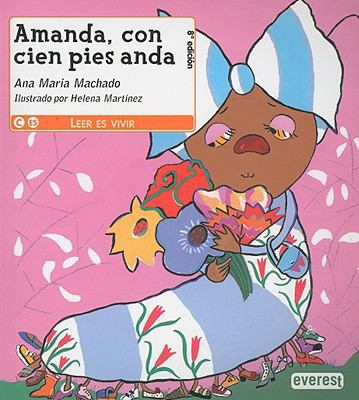 Amanda, Con Cien Pies Anda [Spanish] 8424179005 Book Cover