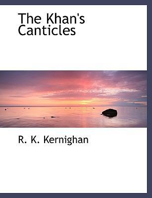 The Khan's Canticles 1140079700 Book Cover