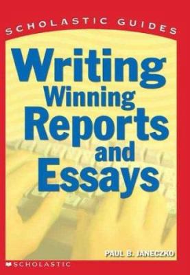 Writing Winning Reports and Essays 0439287170 Book Cover