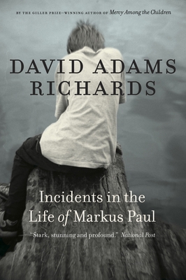 Incidents in the Life of Markus Paul 0385666543 Book Cover