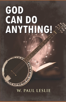 God can do anything B08PJKDPC1 Book Cover