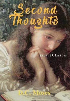 Second Thoughts: Second Chances 1949169685 Book Cover