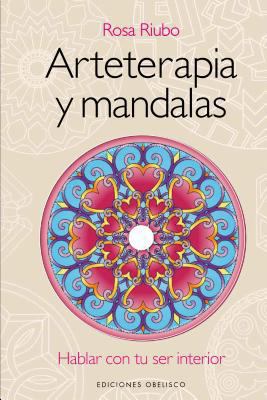 Arteterapia y Mandalas [Spanish] 8497779444 Book Cover