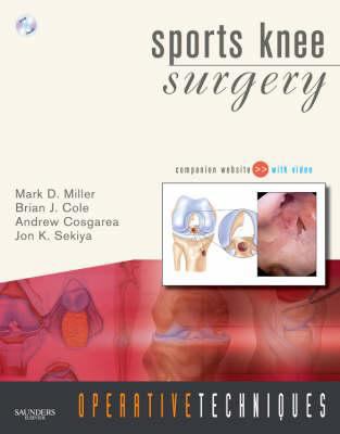 Operative Techniques: Sports Knee Surgery: Book... 1416043977 Book Cover