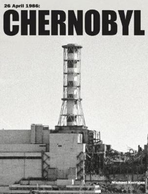 Chernobyl (History in Photographs) 1838862129 Book Cover