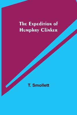 The Expedition of Humphry Clinker 9355340982 Book Cover