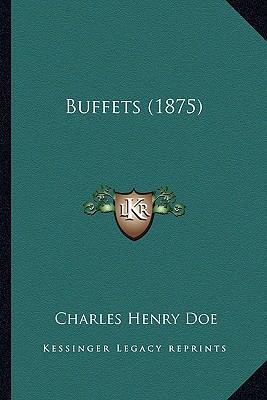 Buffets (1875) 1164592939 Book Cover