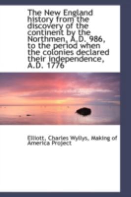 The New England History from the Discovery of t... 1113209844 Book Cover