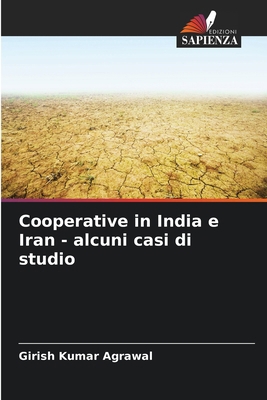 Cooperative in India e Iran - alcuni casi di st... [Italian] 6208345634 Book Cover
