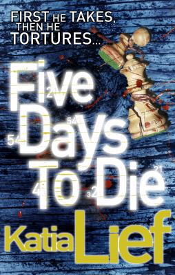 Five Days to Die B0064BWEM6 Book Cover