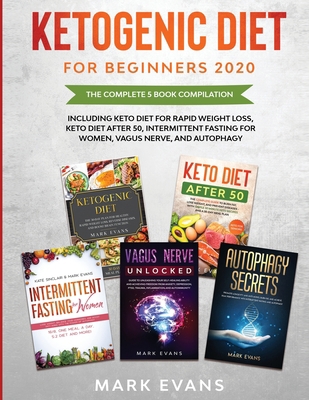 Ketogenic Diet for Beginners 2020: The Complete... 1953036201 Book Cover