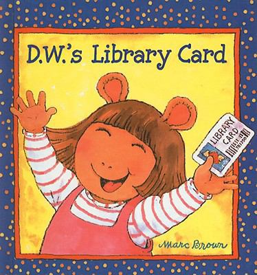 D.W.'s Library Card 0756916011 Book Cover