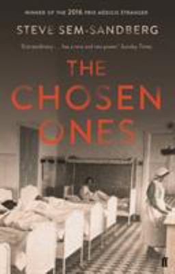 THE CHOSEN ONES (PRIX MEDICIS ETRANGER 2016) 0571288472 Book Cover