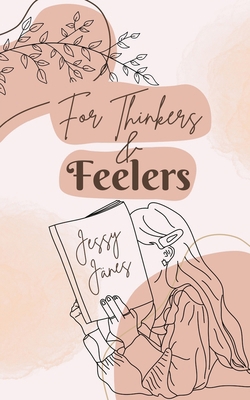 For Thinkers & Feelers 9916759413 Book Cover