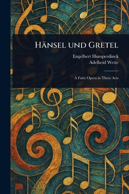 Hänsel Und Gretel 1023343398 Book Cover