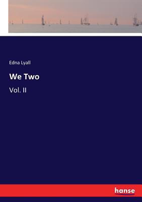 We Two: Vol. II 333704008X Book Cover