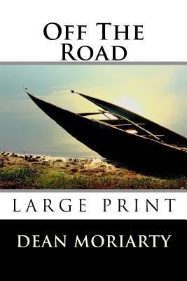 Off The Road: A book for insomniacs 1508484309 Book Cover
