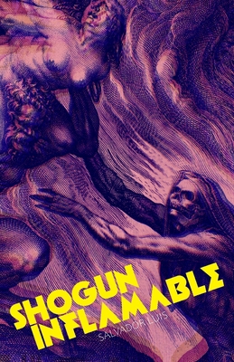 Shogun inflamable [Spanish] 0578840448 Book Cover