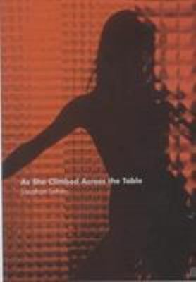 As She Climbed Across the Table 0571205895 Book Cover