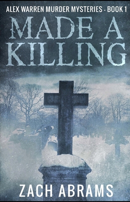 Made A Killing 1535485825 Book Cover