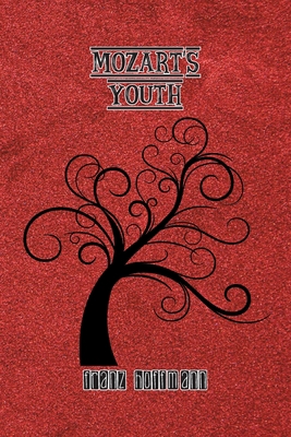 Mozart's Youth 1774815176 Book Cover