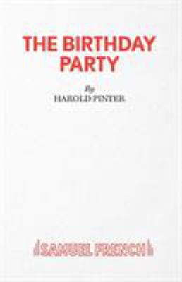 The Birthday Party - A Play 0573010420 Book Cover