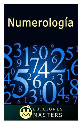 Numerología [Spanish] 1492307173 Book Cover